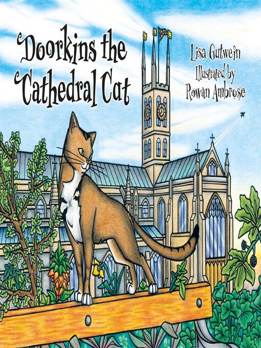 Title details for Doorkins the Cathedral Cat by Lisa Gutwein - Wait list
